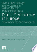 Direct democracy in Europe developments and prospects