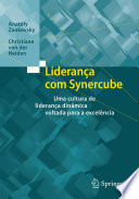 Liderança com Synercube : Uma cultura de liderança dinâmica voltada para a excelência /