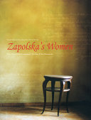 Zapolska's women : three plays : Malka Szwarcenkopf, the man and Miss Maliczewska /