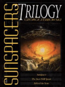 The Sunspacers trilogy /