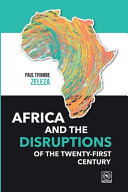 Africa and the disruptions of the twenty-first century /