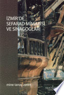 İzmir'de Sefarad mimarisi ve sinagogları /