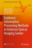 Guidance information processing methods in airborne optical imaging seeker /