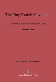 The May Fourth Movement : Intellectual Revolution in Modern China /