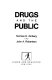 Drugs and the public